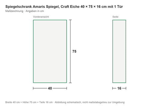Spiegelschrank Amaris Spiegel, Craft Eiche 40 × 75 × 16 cm mit 1 Tür – Maßzeichnung